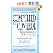 Compelled to Control: Recovering Intimacy in Broken Relationships
