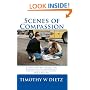 Scenes Of Compassion: A Responder's Guide For Dealing With Emergency Scene Emotional Crisis