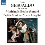 Gesualdo: Madrigals Books 5&6 [Marco...
