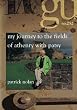 My Journey To The Fields of Athenry With Patsy