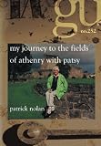My Journey To The Fields of Athenry With Patsy