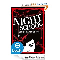 Night School. Der den Zweifel sät