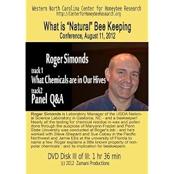 What is "Natural" Beekeeping? Roger Simonds