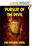 PURSUIT OF THE DEVIL