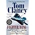 Fighter Wing: A Guided Tour of an Air Force Combat Wing (Tom Clancy's Military Reference)