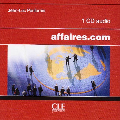 Affaires.com Jean-Luc Penfornis Cle International Foreign Language Study / Frenc