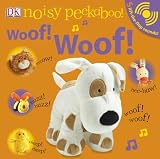 Noisy Peekaboo: Woof! Woof!