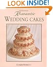 Romantic Wedding Cakes (Merehurst Cake Decorating)
