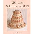 Romantic Wedding and Celebration Cakes (Merehurst Cake Decorating)