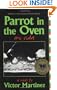 Parrot in the Oven: Mi vida