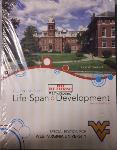 Essentials of Life-Span Development (Special Edition for West Virginia University)