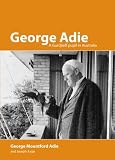 George Adie : a Gurdjieff pupil in Australia