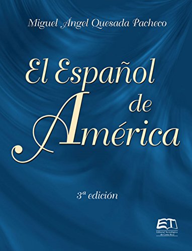El Español de América (Spanish Edition)