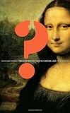 Vanished Smile: The Mysterious Theft of Mona Lisa
