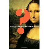 Vanished Smile: The Mysterious Theft of Mona Lisa