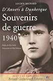 Souvenirs de guerre 1940 : DAnvers à Dunkerque