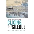 Slicing the Silence: Voyaging to Antarctica