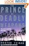 Prince of Deadly Weapons