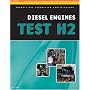 ASE Test Preparation - Transit Bus H2, Diesel Engines (Delmar Learning's Ase Test Prep Series)