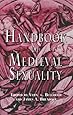 Handbook of Medieval Sexuality