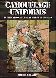 Camouflage Uniforms: International Combat Dress 1940-2010