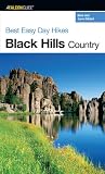 Best Easy Day Hikes Black Hills Country (Best Easy Day Hikes Series)