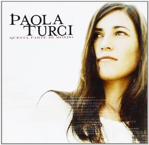 Paola Turci - Questa parte di mondo - Zortam Music