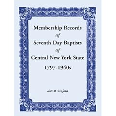 Membership Records of Seventh Baptists of Central New York State, 1797- 1940s