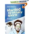 Startled by His Furry Shorts (Confessions of Georgia Nicolson)