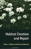 Habitat Creation and Repair