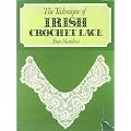 The Technique of Irish Crochet Lace