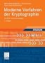 Moderne Verfahren der Kryptographie: Von RSA zu Zero-Knowledge