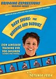 Learn Baby Signs: Sign Language DVD for Kids and New Mommies and Daddies Teaching DVD Over 60 Signs! By Petunia Fern - ASL: American Sign Language