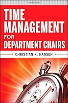 Time Management for Department Chairs Time Management for Department Chairs