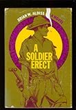 A soldier erect; or, Further adventures of the hand reared boy