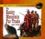 The Rocky Mountain Fur Trade (Library of the Westward Expansion)