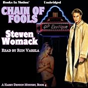 Chain of Fools: Harry Denton Series, Book 4 | [Steven Womack]