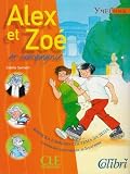 Alex et Zoe et Compagnie Niveau 2 Eleve Colibri