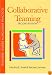 Collaborative Teaming: Teachers' Guides To Inclusive Practices (Teachers' Guides to Inclusive Practices)