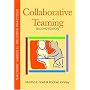 Collaborative Teaming: Teachers' Guides To Inclusive Practices