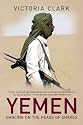 Yemen: Dancing on the Heads of Snakes