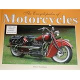 The Encyclopedia of Motorcycles, Vol. 3: Hongdu - Moto Guzzi by Chelsea House Publishers
