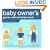 The Baby Owner's Games and Activities Book