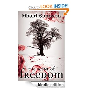 The Scent of Freedom
