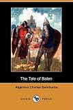 The Tale of Balen (Dodo Press)