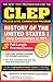 CLEP History of the United States I (CLEP Test Preparation)