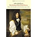 The Making of New World Slavery: From the Baroque to the Modern, 1492-1800 (Verso World History)