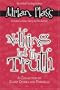 Nothing But the Truth: A Collection of Short Stories and Parables