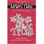 Nothing But the Truth: A Collection of Short Stories and Parables