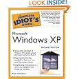 The Complete Idiot's Guide to Microsoft Windows XP, 2nd Edition by Paul McFedries